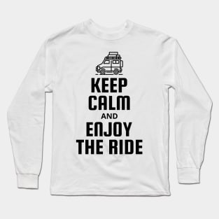 Keep Calm and enjoy the ride by Lamaj Long Sleeve T-Shirt